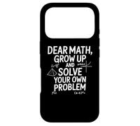 Carcasa para iPhone 17 Pro Funny Dear Math Grow Up Solve Your Problems Teens Trendy