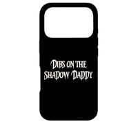 Carcasa para iPhone 17 Pro Funny Fantasy Romantasy Book Club Dibs on The Shadow Daddy