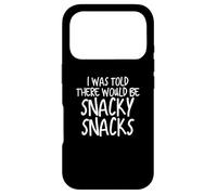 Carcasa para iPhone 17 Pro Funny I Was Told There Would Be Snacky Snacks Gear