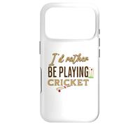 Carcasa para iPhone 17 Pro Funny I'D Rather be Playing Cricket Player Team