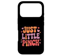 Carcasa para iPhone 17 Pro Funny Just a Little Pinch Retro Dicho