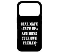Carcasa para iPhone 17 Pro Funny Math Quote for Girls Boys Teens Men Women Dear Math