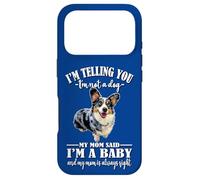 Carcasa para iPhone 17 Pro Funny Mom Says Im A Baby Welsh Blue Merle Corgi Lover