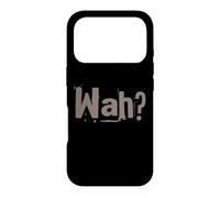 Carcasa para iPhone 17 Pro Funny What IFS One Word Cita para La Gente Gracioso Hey Wah
