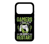 Carcasa para iPhone 17 Pro Gamers Never Quit We Simply Restart Funny Video Game Lovers