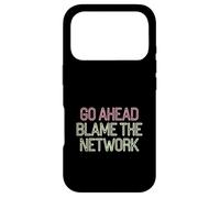 Carcasa para iPhone 17 Pro Go Ahead Blame The Network Soporte de TI -