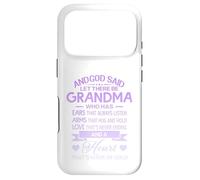 Carcasa para iPhone 17 Pro God Said Let There Be Grandma A Heart That's Made of Gold