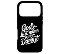 Carcasa para iPhone 17 Pro God'S Last Name Is Not Damn It Church Sarcasm Jokes