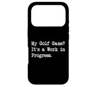 Carcasa para iPhone 17 Pro Golf Game Is a Work in Progress Funny Golf Quotes Apparel
