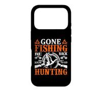 Carcasa para iPhone 17 Pro Gone Fishing Be Back Soon To Go Hunting Hunter Life Nature