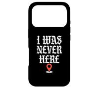 Carcasa para iPhone 17 Pro Gracioso Nunca Estuve Aquí | Geolocalización