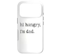 Carcasa para iPhone 17 Pro Gracioso Papá Hambriento Broma Hi Hungry I'm Dad