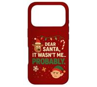 Carcasa para iPhone 17 Pro Gracioso Querido Papá Noel, Probablemente no FUI yo Navidad