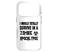 Carcasa para iPhone 17 Pro Gracioso - Sobreviviría Totalmente En Un Apocalipsis Zombie