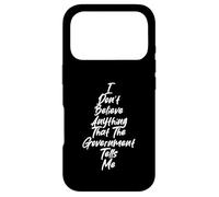 Carcasa para iPhone 17 Pro Gráfico I Don't Trust The Government para pensadores Libres