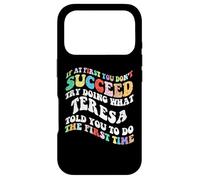 Carcasa para iPhone 17 Pro Groovy si al Principio no Tienes éxito Intenta Hacer lo Que Teresa