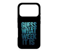 Carcasa para iPhone 17 Pro Guess What Week It Is