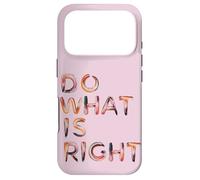 Carcasa para iPhone 17 Pro Haga lo Que es Correcto Inspirar Motivar Empoderar