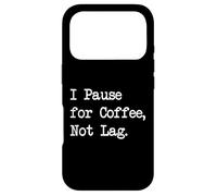 Carcasa para iPhone 17 Pro Hago una Pausa para Tomar un café, no me quedo atrás: Citas Divertidas de Jugadores