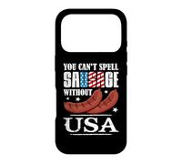 Carcasa para iPhone 17 Pro Happy 4th of July You Can't Spell Sausage Without USA