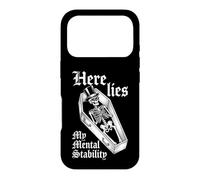 Carcasa para iPhone 17 Pro Here Lies My Mental Stability - Esqueleto de Actitud Divertida