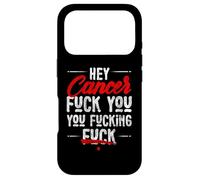 Carcasa para iPhone 17 Pro Hey Cáncer, Que te follen, follando