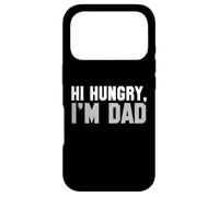 Carcasa para iPhone 17 Pro Hi Hungry, I'm Dad tee for Men Dad Broma