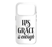 Carcasa para iPhone 17 Pro His Grace Is Enough