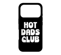 Carcasa para iPhone 17 Pro Hot Dad Club Cool Dads I Love Hot Daddy Wife Husband Fathers