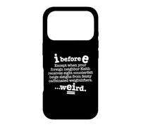 Carcasa para iPhone 17 Pro I Antes de E Excepto después de C Divertida oración gramatical Oscura