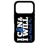 Carcasa para iPhone 17 Pro I Can & I Will Beat Colon Cancer Warrior Just Watch Me