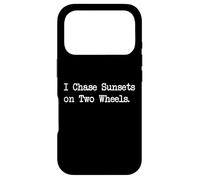 Carcasa para iPhone 17 Pro I Chase Sunsets on Two Wheels Citas de Ciclismo sarcástico