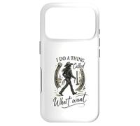 Carcasa para iPhone 17 Pro I Do A Thing Called What I Want Cowgirl Western Graphic