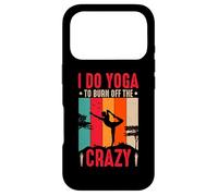 Carcasa para iPhone 17 Pro I Do Yoga To Burn Off The Crazy