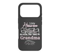 Carcasa para iPhone 17 Pro I Know Heaven Is A Beautiful Place They Have My Grandma
