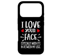 Carcasa para iPhone 17 Pro I Love Your Face Especially Between My Legs Valentine's Day