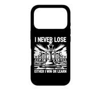Carcasa para iPhone 17 Pro I Never Lose O I Win Or Learn Chess Player Lover Quote