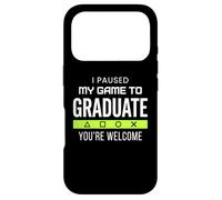 Carcasa para iPhone 17 Pro I Paused My Game To Graduate Graduate Funny Gamer Grad