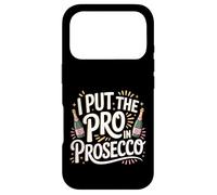Carcasa para iPhone 17 Pro I Put The Pro In Prosecco Brunch burbujeante Bebiendo |-