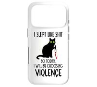 Carcasa para iPhone 17 Pro I Slept Like Shit So Today Will I Be Choosing Violence Cat