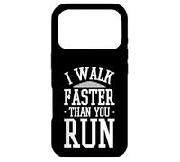 Carcasa para iPhone 17 Pro I Walk Faster Than You Run Chiste de maratón Motivacional -