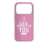 Carcasa para iPhone 17 Pro I Wuf You Paw Print Dog Mom Dog Lover Dogs Mum Dad Dog Theme