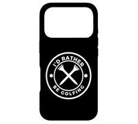 Carcasa para iPhone 17 Pro 'I'D Rather Be Golfing' Funny Golf tee with Crossed Tees