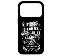 Carcasa para iPhone 17 Pro If God Is For Us Who Can Be Against Us Romans 8:31