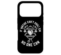 Carcasa para iPhone 17 Pro If Wayne Can't Grill'em Nadie Can First Name Wayne BBQ