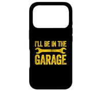 Carcasa para iPhone 17 Pro I'Ll Be In The Garage