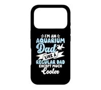 Carcasa para iPhone 17 Pro I'm An Aquarium Dad Like A Regular Dad Except Much Cooler