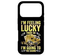 Carcasa para iPhone 17 Pro I'm Feel Lucky Today So I'm Going To The Casino Slot Machine