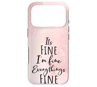 Carcasa para iPhone 17 Pro I'm Fine, Its Fine Everything Is Fine Okay Fun Script Quote