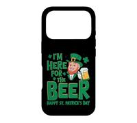 Carcasa para iPhone 17 Pro I'm Here For The Beer Happy St Patrick's Day
